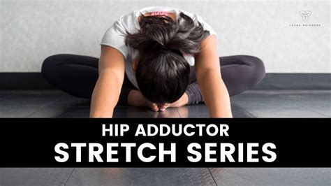 How To Stretch The Hip Adductors Stretch Series For Pain And