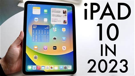 Ipad 10th Generation In 2023 Still Worth Buying Review Youtube