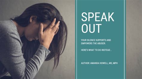 Speaking Out About Sexual Harassment And Assault Why Your Silence Is