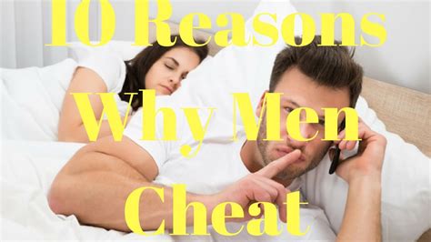 10 Reasons Why Men Cheat Youtube