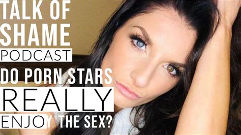 Talk Of Shame Podcast Do Porn Stars Really Enjoy The Sex Youtube