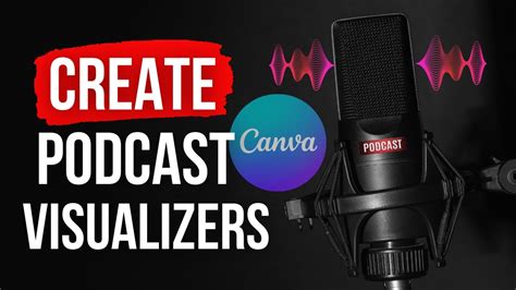 How To Make A Podcast Visualiser In Canva Podcast Audiogram Sound Wave