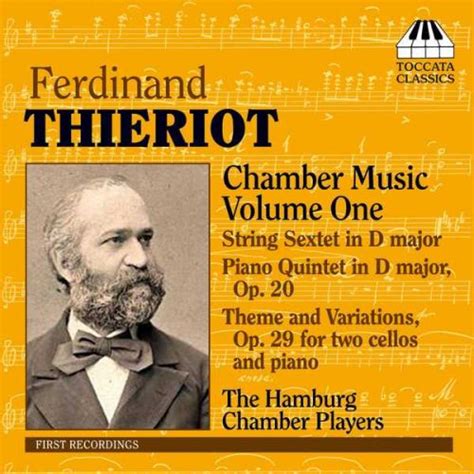 Ferdinand Thieriot Chamber Music Vol 1 FLAC BOXSET ME