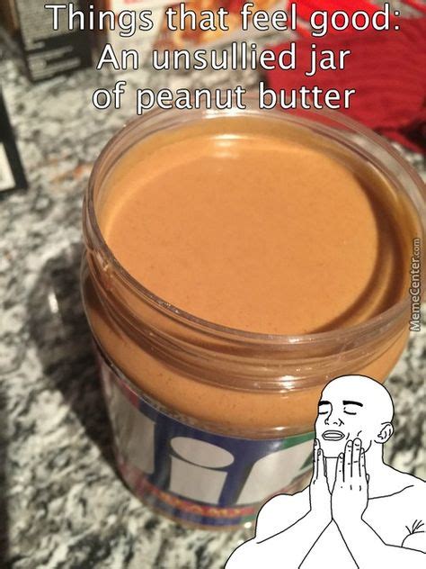 Peanut Butter Meme