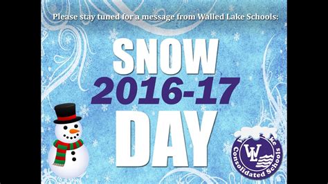 Archive Walled Lake Schools Snow Day Message 121216 Youtube