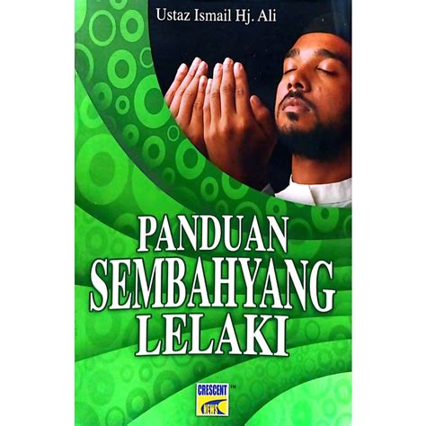 Panduan Sembahyang Lelaki Susunan Ustaz Ismail Hj Ali Shopee Malaysia