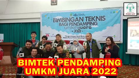 BIMTEK PENDAMPING UMKM JABAR JUARA 2022 PART 1 YouTube