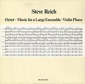 Amazon.com: Steve Reich: Octet; Music for a Large Ensemble; Violin ...