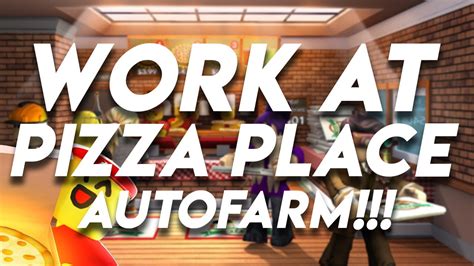 🍕 Work At A Pizza Place Autofarm 🍕 New Best Autofarm Youtube