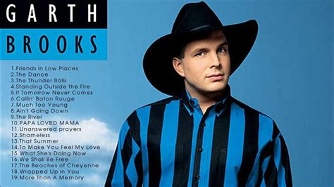 The Very Best Of Garth Brooks Garth Brooks Greatest Hits Full Album