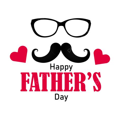 Happy Fathers Day Clipart Design Fathers Father Fathers Day Png And