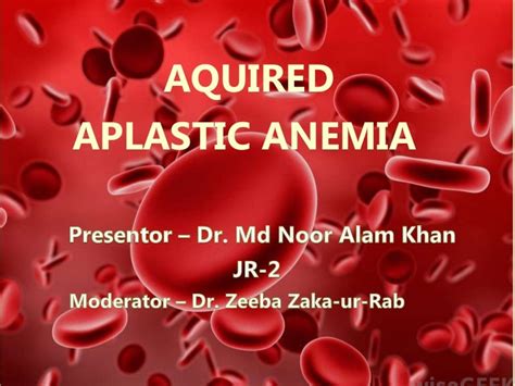 Aquired Aplastic Anemia