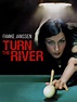 Turn the River Pictures - Rotten Tomatoes