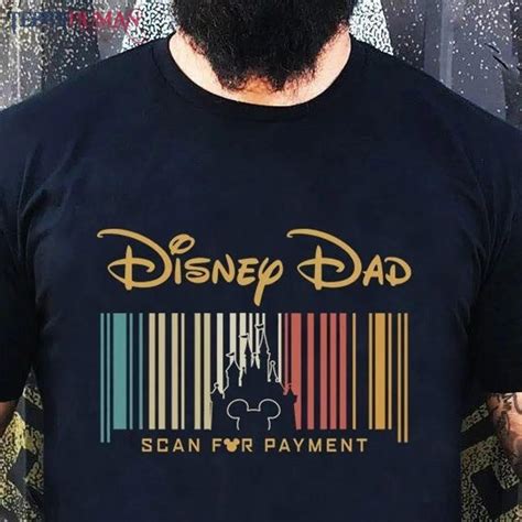 Disney Dad Scan For Payment Funny Disney Dad Funny Fathers Day Classic