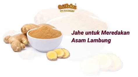 Jahe Meredakan Asam Lambung Oriflakes