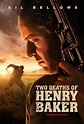 Two Deaths of Henry Baker (2020) - FilmAffinity