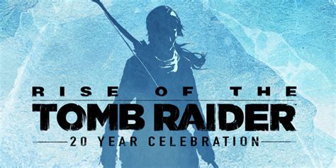 Rise of the tomb raider: Rise Of The Tomb Raider's 20 Year Celebration pack is out ...