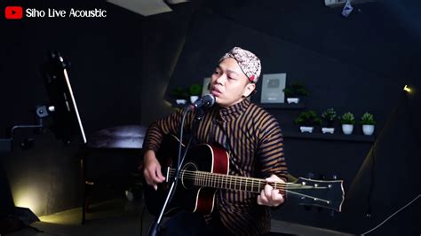 Dino Katresnan Ndarboy Genk Siho Live Acoustic Cover Youtube
