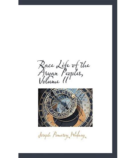 Race Life Of The Aryan Peoples Volume Ii Buy Race Life Of The Aryan