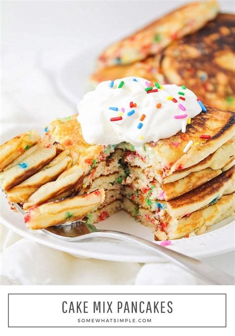 Cake Mix Pancakes Use Any Box Of Cake Mix From Somewhat Simple Cake