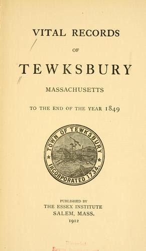 Vital Records Of Tewksbury Massachusetts To The End Of The Year 1849