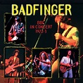 BBC in Concert 1972-1973 ‑「Compilation」by Badfinger | Spotify