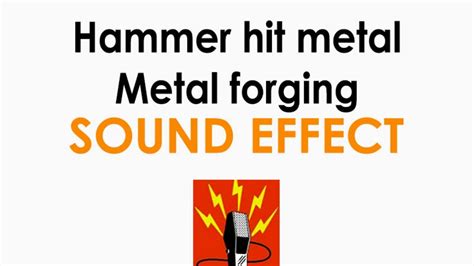 Hammer Hit Metal Forging Sound Effect ♪ Youtube