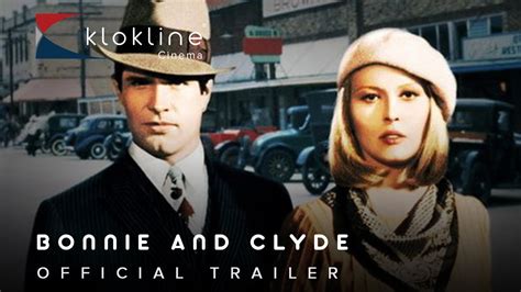 1967 Bonnie And Clyde Official Trailer 1 Warner Brothers Youtube