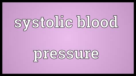 Systolic Blood Pressure Meaning Youtube