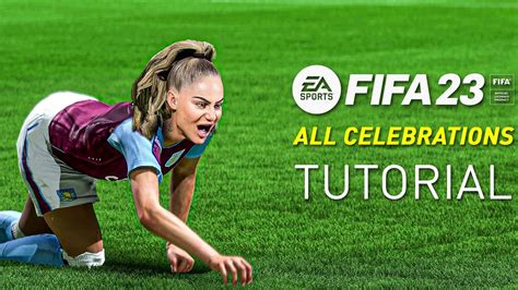 Fifa 23 All Celebrations Tutorial Playstation And Xbox Youtube