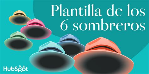 Plantilla Gratis Seis Sombreros Para Pensar