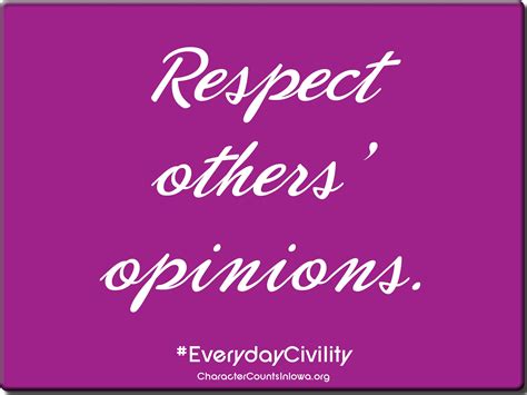 Respect Others Opinions Civility Character Respect