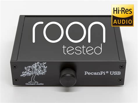 Orchard Audio Pecanpi USB SPDIF获得了ROON测试认证 AudioXpress 188bet亚洲登录 188