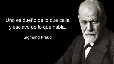 100 Frases De Sigmund Freud Sobre La Vida Amor Mente Religión Y Más