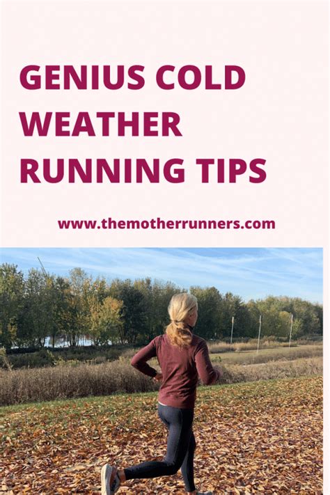 13 Brilliant Tips For Running In Cold Weather The Mother Runners