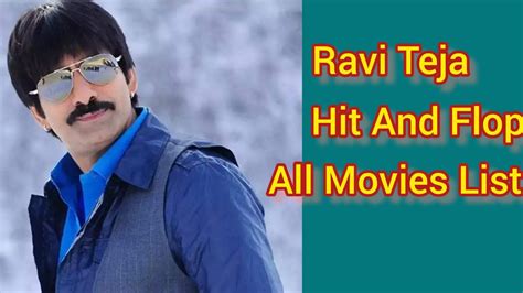 Ravi Teja Hit And Flop All Movies List Youtube