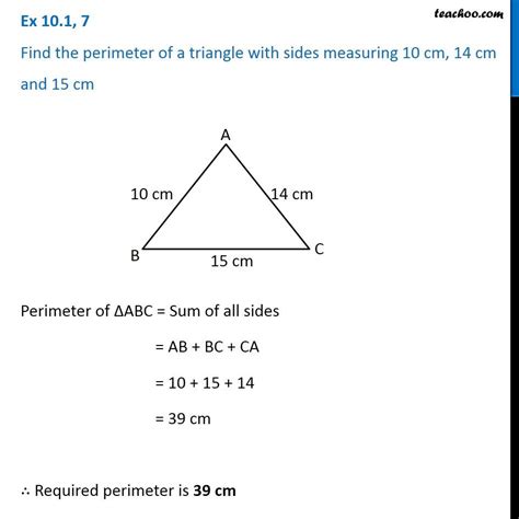 Ex 101 7 Find Perimeter Of A Triangle With Sides 10 Cm 14 Cm 15