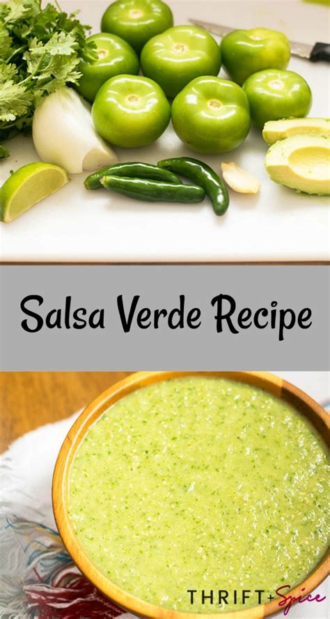 How To Make Salsa Verde Thrift And Spice Tomatillo Salsa Verde