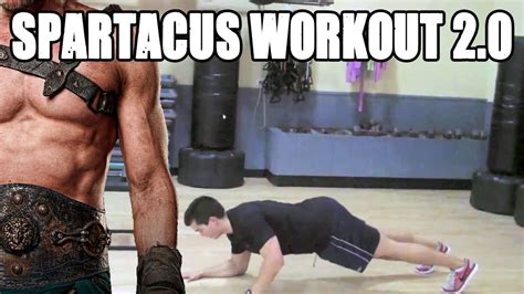 The Spartacus Workout 20 Youtube