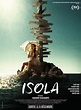 Isola - Film 2016 - AlloCiné