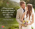 35 Love Marriage Quotes To Make Your D-Day Special