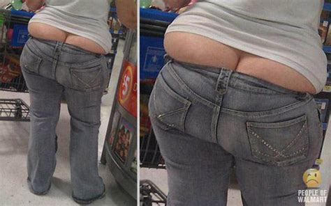 The Buttcracks Of Walmart 37 Pics Izismile Com