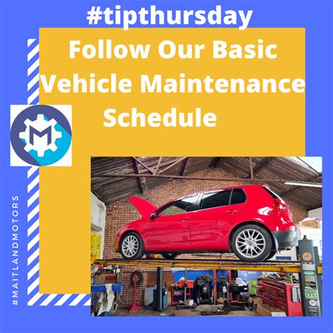 Tipthursday Follow Our Basic Vehicle Maintenance Schedule Maitland