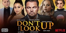 Don't Look Up : le film Netflix le plus attendu de 2021 avec le choc ...