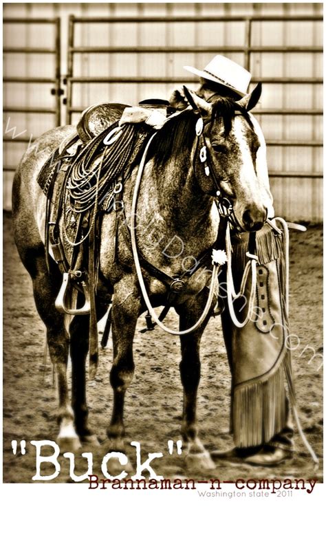 The Original Horse Whisperer Buck Brannaman Horse Love Buck