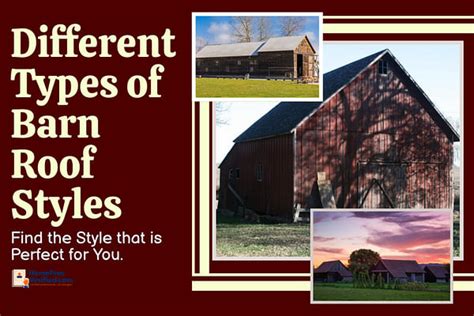 Different Types Of Barn Roof Styles Types And Variations