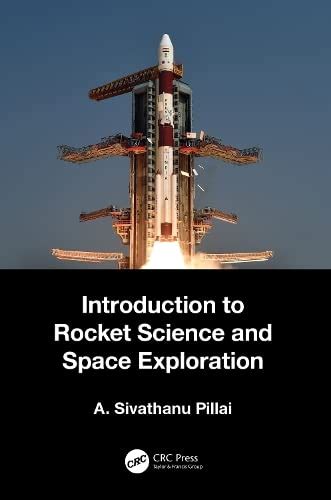 Introduction To Rocket Science And Space Exploration Avaxhome