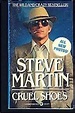 Amazon.com: Cruel Shoes: Steve Martin: Books