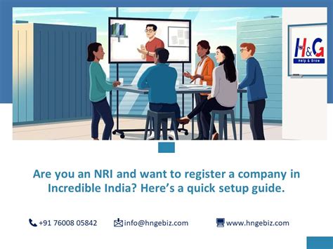 Are You An Nri And Want To Register A Company In Incredible India Here’s A Quick Setup Guide
