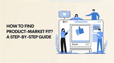 How To Find Product Market Fit Heres A Step By Step Guide Symalite Blog